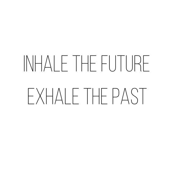 Inhale the future